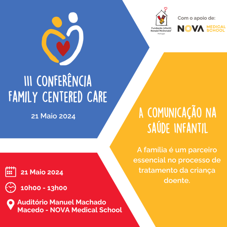 III Conferência Family Centered Care “A Comunicação na Saúde Infantil”