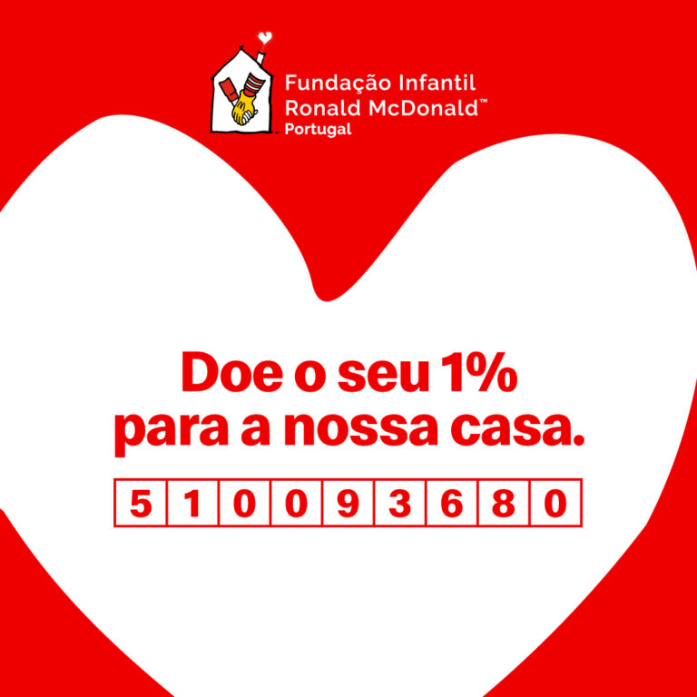 Consigne 1% do seu IRS à Fundação Infantil Ronald McDonald.